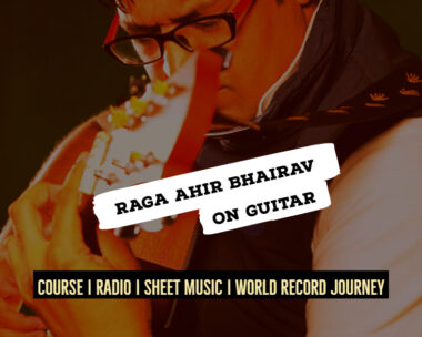 Raga-Ahir-Bhairav-on-Guitar-अहीर-भैरव-Bhairav-Thaat-NotesTabsSheet-Music.jpg