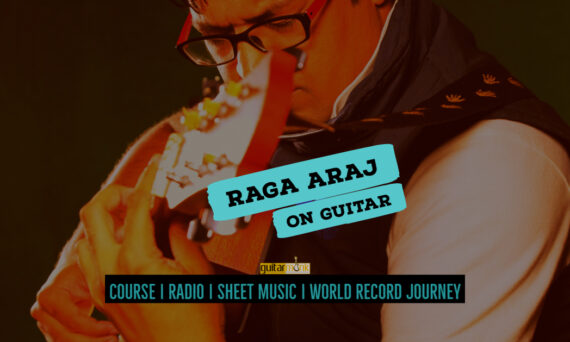 Raga Araj राग अरज Bhairav Thaat NotesTabsSheet Musicon Guitar Guitarmonk