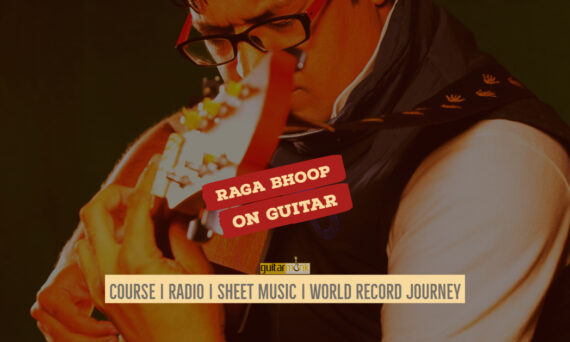 Raga Bhoop राग भूप Kalyan Thaat NotesTabsSheet Musicon Guitar Guitarmonk