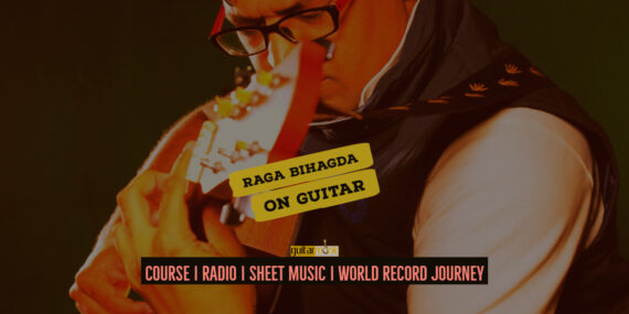 Raga Bihagda राग बिहागडा Bilawal Thaat NotesTabsSheet Musicon Guitar Guitarmonk