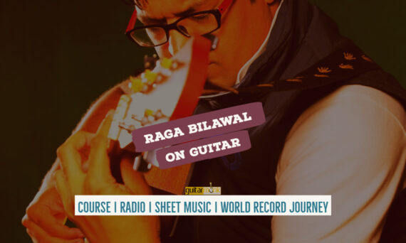 Raga Bilawal राग बिलावल Bilawal Thaat NotesTabsSheet Musicon Guitar Guitarmonk