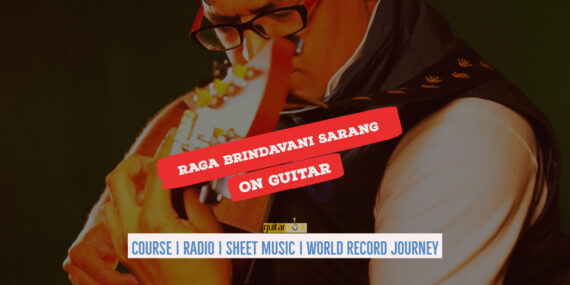 Raga Brindavani Sarang राग वृंदावनी सारंग Kafi Thaat NotesTabsSheet Musicon Guitar Guitarmonk