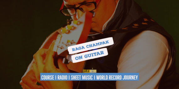 Raga Champak राग चंपक Khamaj Thaat NotesTabsShee Musicon Guitar Guitarmonk