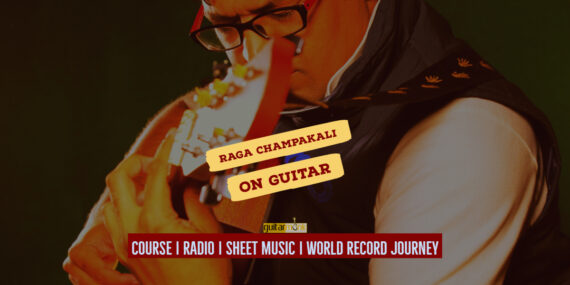 Raga Champakali राग चम्पाकली Khamaj Thaat NotesTabsSheet Musicon Guitar Guitarmonk