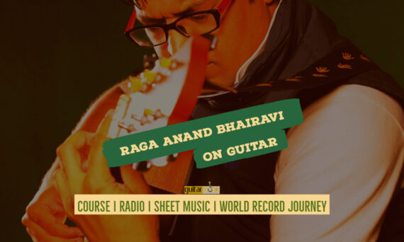 Raga Anand Bhairavi आनंद भैरवी. Asavari thaat on guitar gutarmonk