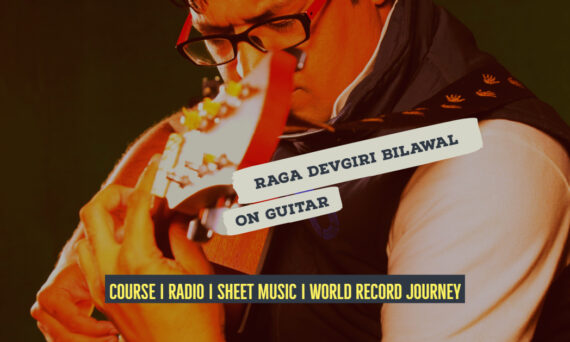 Raga Devgiri Bilawal राग देवगिरी बिलावल Bilawal Thaat NotesTabsSheet Musicon Guitar Guitarmonk