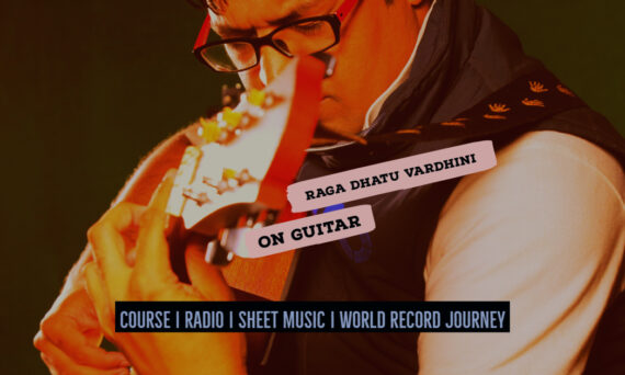 Raga Dhatu Vardhini राग धातु वर्धिनी NotesTabsSheet Musicon Guitar Guitarmonk