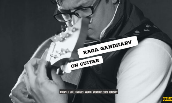Raga Gandharv राग गंधर्व Bhairavi Thaat NotesTabsSheet Musicon Guitar Guitarmonk