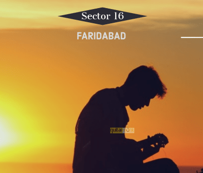 Guitar classes in Sector 16 Faridabad Learn Best Music Teachers Institutes