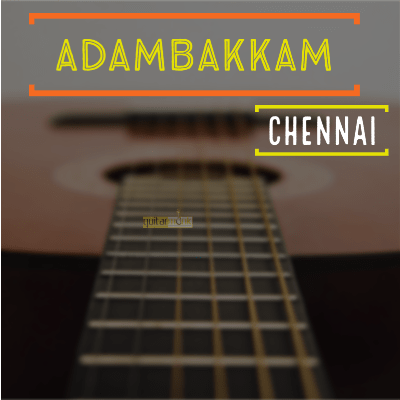 Guitar classes in Adambakkam Chennai Learn Best Music Teachers Institutes