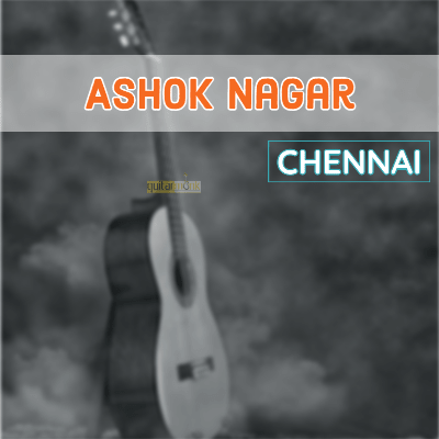 Guitar classes in Ashok Nagar Chennai Learn Best Music Teachers Institutes