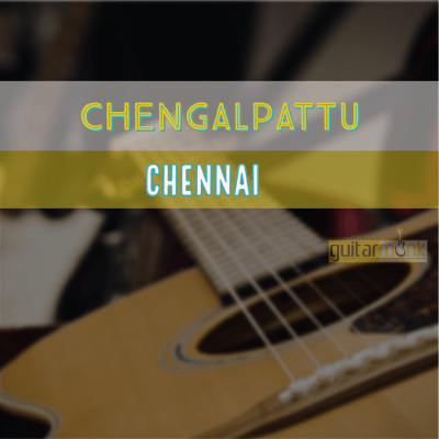 Guitar classes in Chengalpattu Chennai Learn Best Music Teachers Institutes