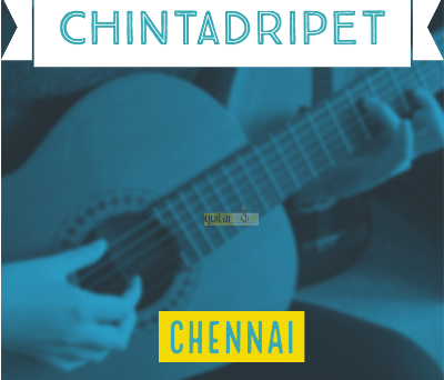 Guitar classes in Chintadripet Chennai Learn Best Music Teachers Institutes
