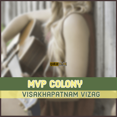 Guitar classes in MVP Colony Visakhapatnam Vizag Learn Best Music Teachers Institutes