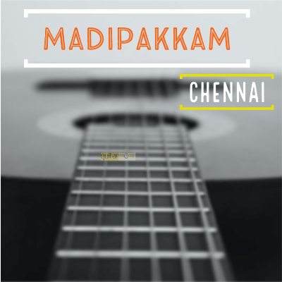 Guitar classes in Madipakkam Chennai Learn Best Music Teachers Institutes