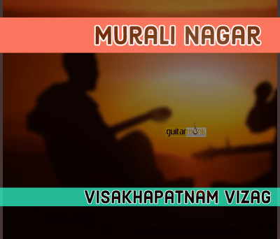 Guitar classes in Murali Nagar Visakhapatnam Vizag Learn Best Music Teachers Institutes