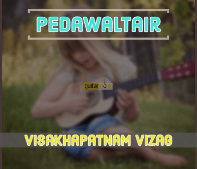 Guitar classes in Pedawaltair Visakhapatnam Vizag Learn Best Music Teachers Institutes