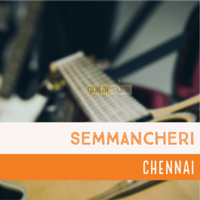 Guitar classes in Semmancheri Chennai Learn Best Music Teachers Institutes