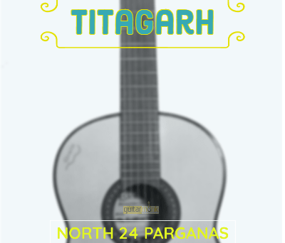 Guitar classes in Titagarh North 24 Parganas Learn Best Music Teachers Institutes