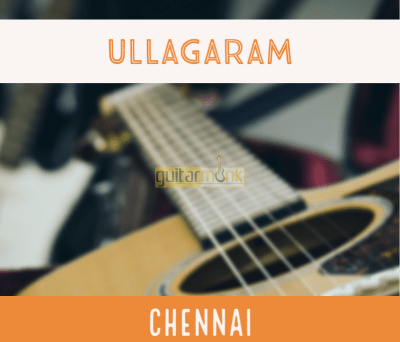 Guitar classes in Ullagaram Chennai Learn Best Music Teachers Institutes