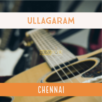 Guitar classes in Ullagaram Chennai Learn Best Music Teachers Institutes
