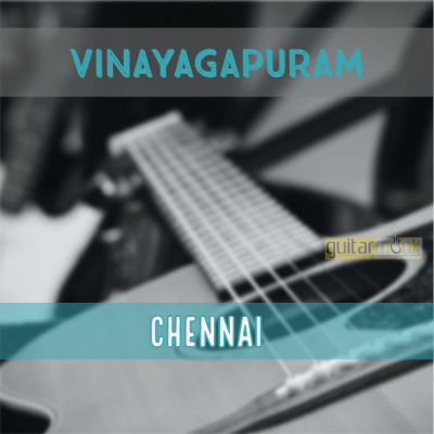 Guitar classes in Vinayagapuram Chennai Learn Best Music Teachers Institutes