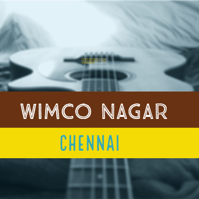 Guitar classes in Wimco Nagar Chennai Learn Best Music Teachers Institutes