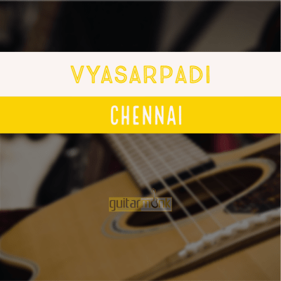 Guitar classes in Vyasarpadi Chennai Learn Best Music Teachers Institutes