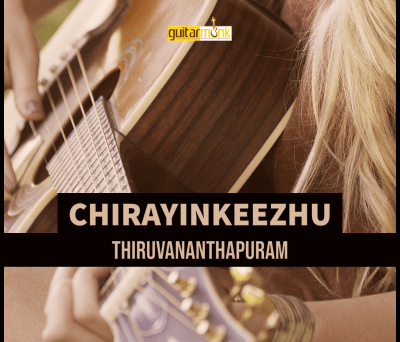 Guitar classes in Chirayinkeezhu Thiruvananthapuram Learn Best Music Teachers Institutes