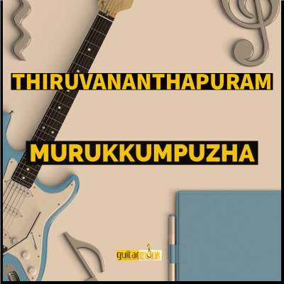 Guitar classes in Murukkumpuzha Thiruvananthapuram Learn Best Music Teachers Institutes
