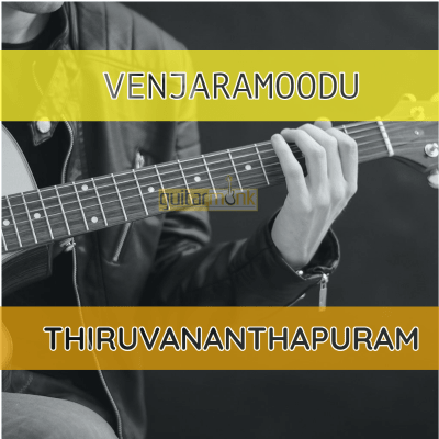Guitar classes in Venjaramoodu Thiruvananthapuram Learn Best Music Teachers Institutes