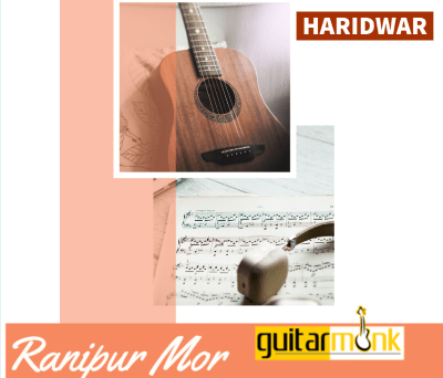 Guitar classes Ranipur Mor Haridwar Learn Best Music Teachers Institutes